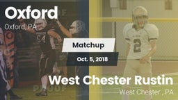 Matchup: Oxford  vs. West Chester Rustin  2018