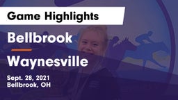 Bellbrook  vs Waynesville  Game Highlights - Sept. 28, 2021