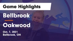 Bellbrook  vs Oakwood  Game Highlights - Oct. 7, 2021