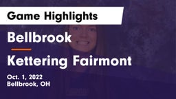 Bellbrook  vs Kettering Fairmont Game Highlights - Oct. 1, 2022