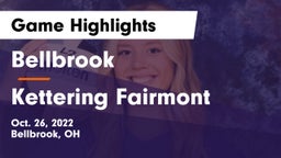 Bellbrook  vs Kettering Fairmont Game Highlights - Oct. 26, 2022