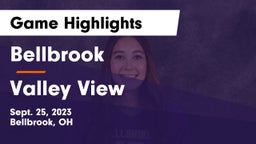 Bellbrook  vs Valley View  Game Highlights - Sept. 25, 2023
