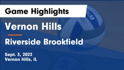 Vernon Hills  vs Riverside Brookfield  Game Highlights - Sept. 3, 2022