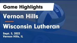 Vernon Hills  vs Wisconsin Lutheran  Game Highlights - Sept. 3, 2022