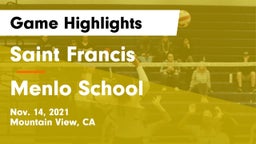 Saint Francis  vs Menlo School Game Highlights - Nov. 14, 2021