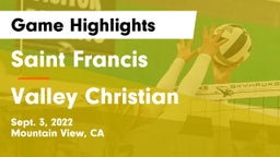 Saint Francis  vs Valley Christian  Game Highlights - Sept. 3, 2022