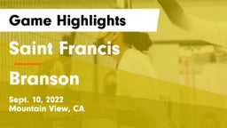 Saint Francis  vs Branson  Game Highlights - Sept. 10, 2022