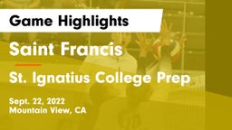 Saint Francis  vs St. Ignatius College Prep Game Highlights - Sept. 22, 2022