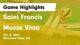Saint Francis  vs Monte Vista  Game Highlights - Oct. 8, 2022