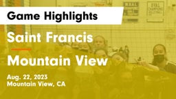 Saint Francis  vs Mountain View  Game Highlights - Aug. 22, 2023
