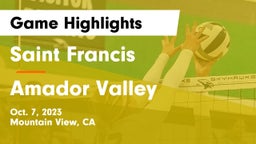 Saint Francis  vs Amador Valley  Game Highlights - Oct. 7, 2023