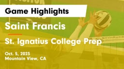 Saint Francis  vs St. Ignatius College Prep Game Highlights - Oct. 5, 2023