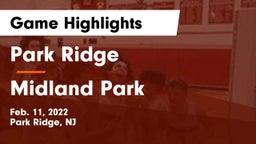 Park Ridge  vs Midland Park  Game Highlights - Feb. 11, 2022