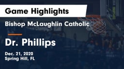 Bishop McLaughlin Catholic  vs Dr. Phillips  Game Highlights - Dec. 21, 2020