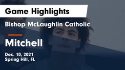Bishop McLaughlin Catholic  vs Mitchell Game Highlights - Dec. 10, 2021
