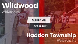 Matchup: Wildwood  vs. Haddon Township  2018