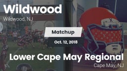 Matchup: Wildwood  vs. Lower Cape May Regional  2018