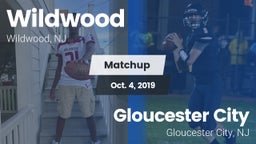 Matchup: Wildwood  vs. Gloucester City  2019