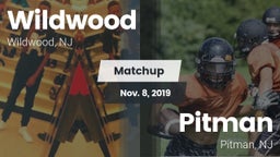 Matchup: Wildwood  vs. Pitman  2019