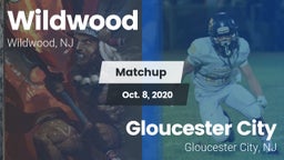 Matchup: Wildwood  vs. Gloucester City  2020