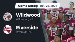 Recap: Wildwood  vs. Riverside  2021