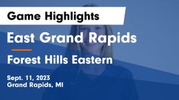 East Grand Rapids  vs Forest Hills Eastern  Game Highlights - Sept. 11, 2023