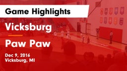 Vicksburg  vs Paw Paw  Game Highlights - Dec 9, 2016
