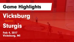 Vicksburg  vs Sturgis  Game Highlights - Feb 4, 2017