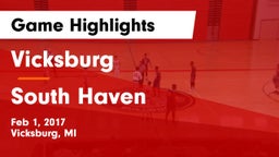 Vicksburg  vs South Haven  Game Highlights - Feb 1, 2017