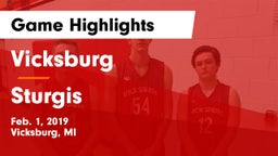 Vicksburg  vs Sturgis  Game Highlights - Feb. 1, 2019