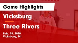 Vicksburg  vs Three Rivers  Game Highlights - Feb. 28, 2020