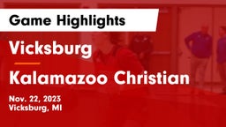 Vicksburg  vs Kalamazoo Christian  Game Highlights - Nov. 22, 2023