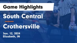 South Central  vs Crothersville  Game Highlights - Jan. 12, 2024