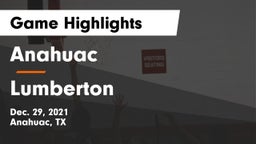 Anahuac  vs Lumberton  Game Highlights - Dec. 29, 2021