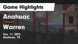 Anahuac  vs Warren  Game Highlights - Jan. 11, 2022