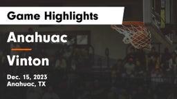 Anahuac  vs Vinton  Game Highlights - Dec. 15, 2023