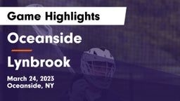 Oceanside  vs Lynbrook  Game Highlights - March 24, 2023