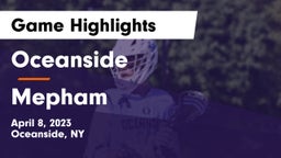 Oceanside  vs Mepham  Game Highlights - April 8, 2023