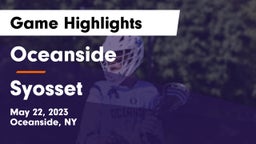 Oceanside  vs Syosset  Game Highlights - May 22, 2023