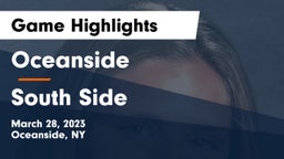 Oceanside  vs South Side  Game Highlights - March 28, 2023