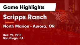 Scripps Ranch  vs North Marion  - Aurora, OR Game Highlights - Dec. 27, 2018