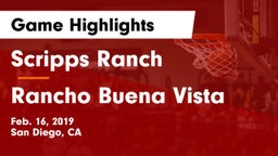Scripps Ranch  vs Rancho Buena Vista  Game Highlights - Feb. 16, 2019