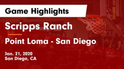 Scripps Ranch  vs Point Loma  - San Diego Game Highlights - Jan. 21, 2020