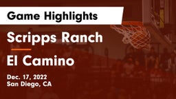 Scripps Ranch  vs El Camino  Game Highlights - Dec. 17, 2022