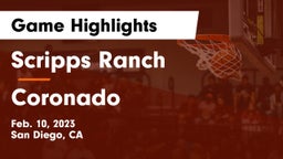 Scripps Ranch  vs Coronado  Game Highlights - Feb. 10, 2023