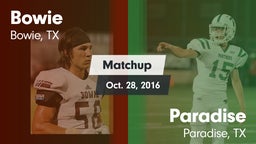 Matchup: Bowie  vs. Paradise  2016