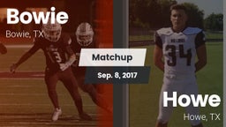 Matchup: Bowie  vs. Howe  2017