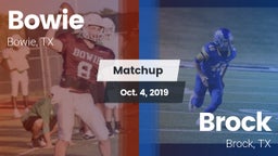 Matchup: Bowie  vs. Brock  2019