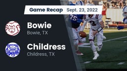 Recap: Bowie  vs. Childress  2022