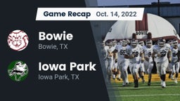 Recap: Bowie  vs. Iowa Park  2022